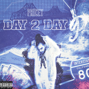 Day 2 Day (Explicit)