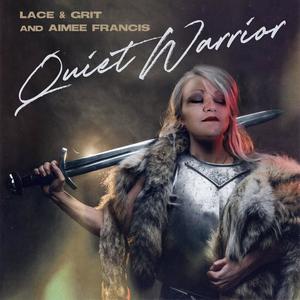 Quiet Warrior (feat. Aimee Francis)