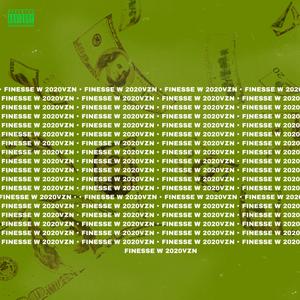 Finesse (feat. 2020vzn) (Explicit)