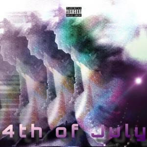 4th Of July (Explicit)