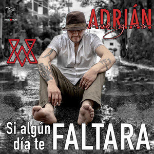 Si algún día te faltara