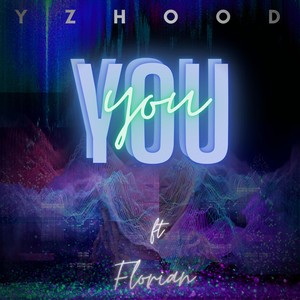 You(feat. Florian)