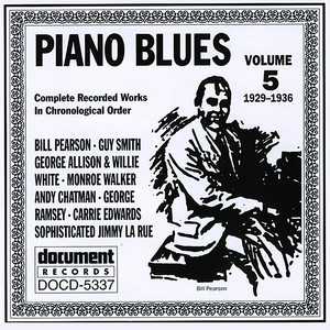 Piano Blues Vol. 5 (1929-1936)
