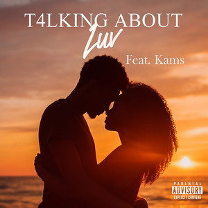 Talking About Luv (Explicit)