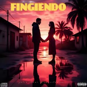 FINGIENDO