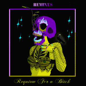 Requiem for a ***** (Remixes) [Explicit]