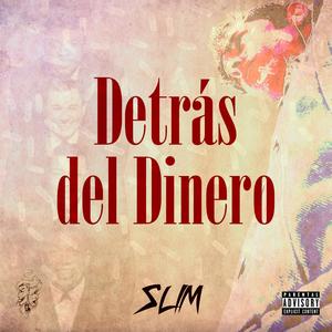 Detrás del dinero (Explicit)