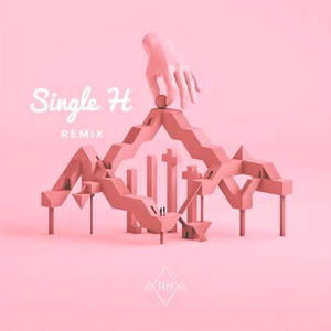 I Got One（Single H Remix)