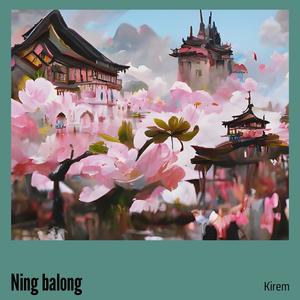Ning balong (Remastered 2024)