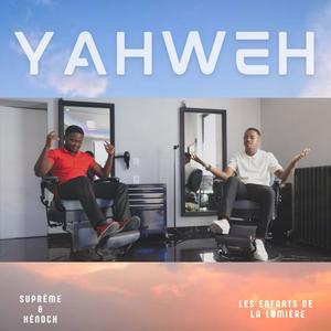 Oh Yahweh (feat. Hénoch)