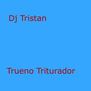 Trueno Triturador