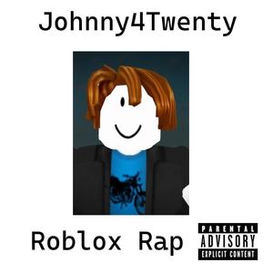 Roblox Rap (Explicit)