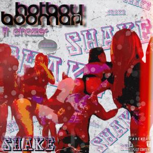 Shake (feat. Yung Chazer) [Explicit]