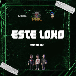 Este Loko (Remix)