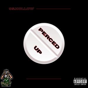 Perced up (Explicit)