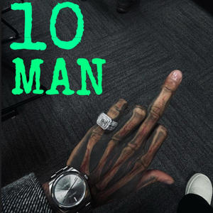 10 MAN (Explicit)