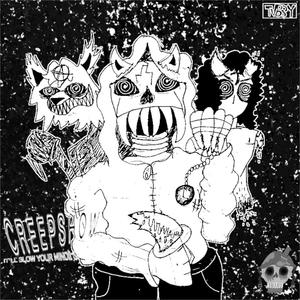 WEllCOME TO THE CREEPSHOW (feat. TVBBY & Fluxx Drxwned) [Explicit]