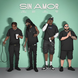 Sin Amor (Explicit)