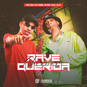 Rave Querida Cheguei (Explicit)