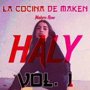 Haly: La Cocina de Maken (Vol.1)