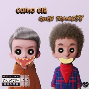 Como ela quer tomar (feat. tieidiow) (Explicit)