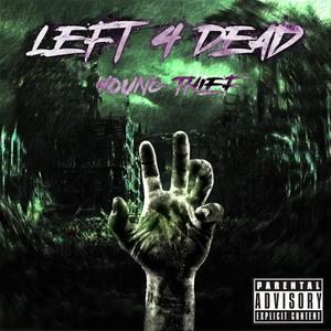 Left 4 Dead(feat. Camino) (Explicit)
