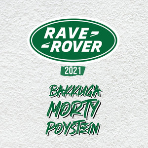 Rave Rover 2021 (Explicit)