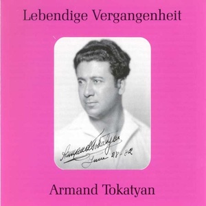 Lebendige Vergangenheit - Armand Tokatyan - La donna e mobile - Bella figlia dell'amore (Rigoletto)