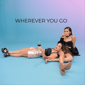 Wherever You Go