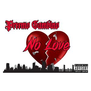 No Love (Explicit)