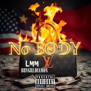 NO BODY (BABYGIRL DIAMON)