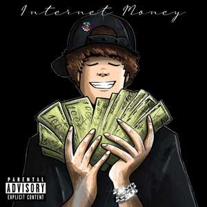 Internet Money (Explicit)