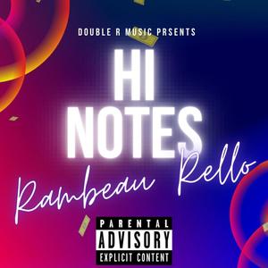 Hi Notes (Explicit)