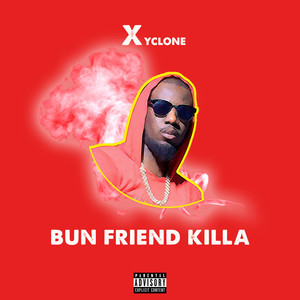 Bun Friend Killa