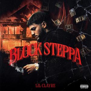 Block Steppa (Explicit)