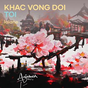KHAC VONG DOI TOI