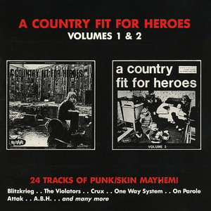 A Country Fit for Heroes, Vol. 1 & 2 (Explicit)