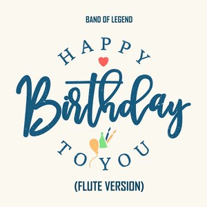 Happy Birthday to You (Flute Version)