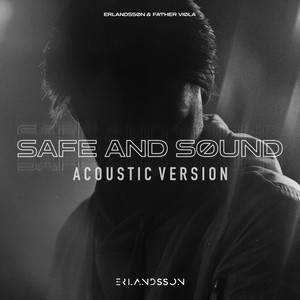 Safe and Sound (Acoustic)