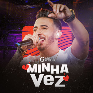 Minha Vez (Ao Vivo) [Explicit]