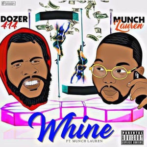 Whine (Explicit)