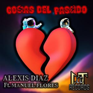 Cosas Del Pasado (feat. Manuel Flores)