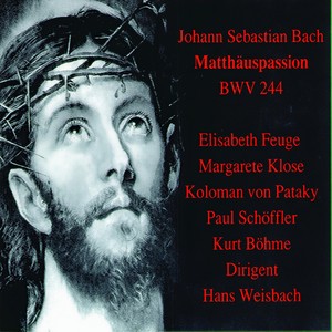Matthäuspassion - Da nun Jesu war zu Bethanien (Matthäuspassion)