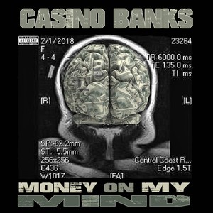 Money on My Mind (Explicit)