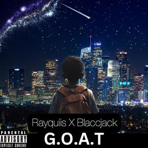 G.O.A.T (feat. Blaccjack) [Explicit]