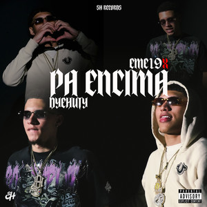 Pa Encima (Explicit)