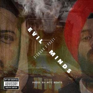 Evil Minds (feat. Jr Preet) (Explicit)