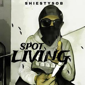 Spot Living (Explicit)