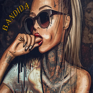 Bandida (Explicit)