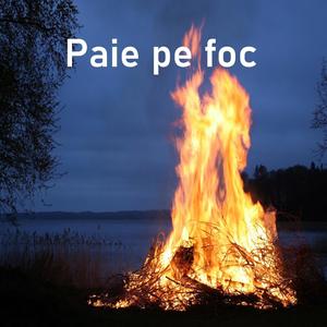 Paie pe foc (Explicit)
